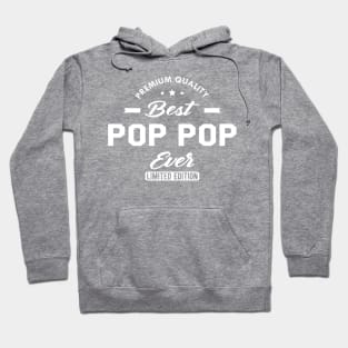 Pop pop - Best pop pop ever Hoodie